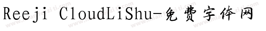 Reeji CloudLiShu字体转换